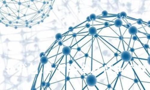 区块链加密手机钱包:如何安全存储和管理你的数字资产